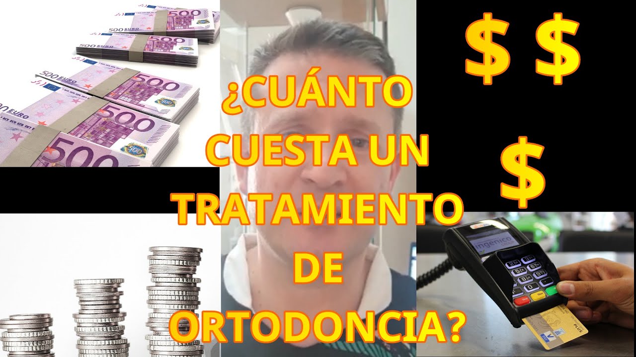 cuanto cuesta un tratamiento de ortodoncia
