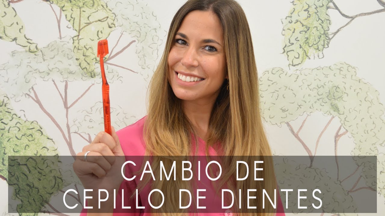 cada cuanto hay que cambiar el cepillo de dientes