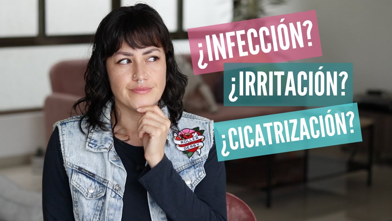 como saber si mi piercing esta infectado