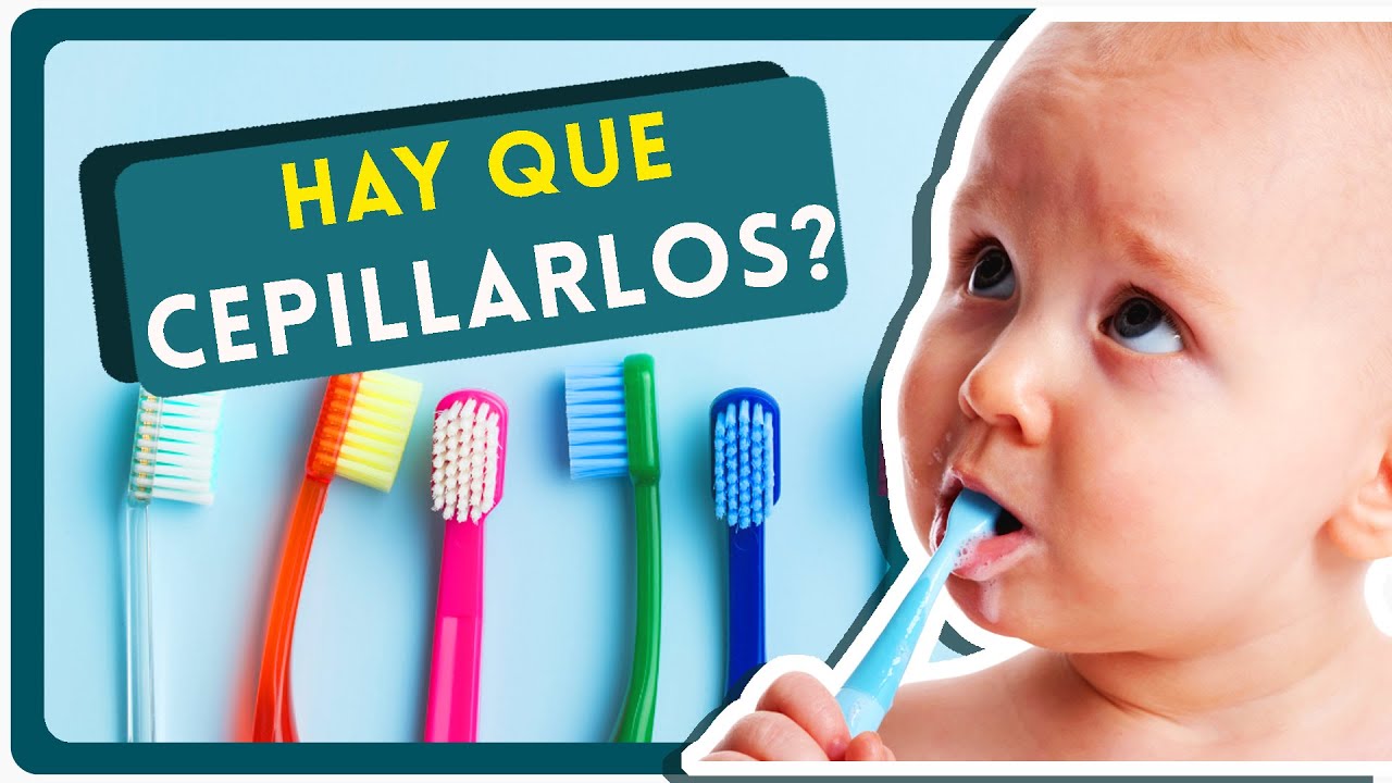 cuando empezar a lavar los dientes a un bebe