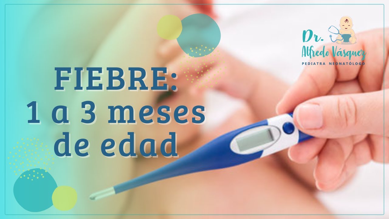 fiebre en bebes de 3 meses