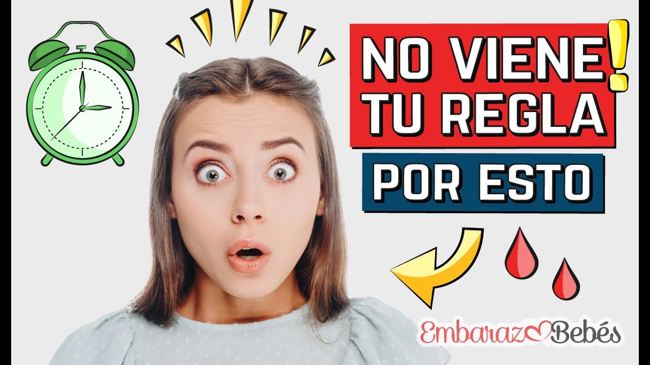 no me baja la regla y estoy muy hinchada