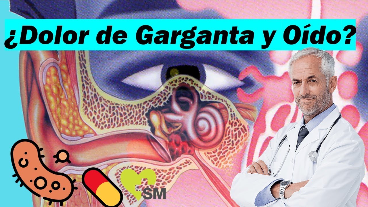 dolor de garganta y oido izquierdo