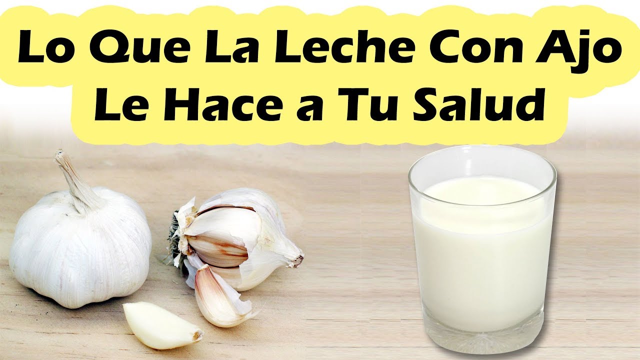 ajos con leche para que sirve