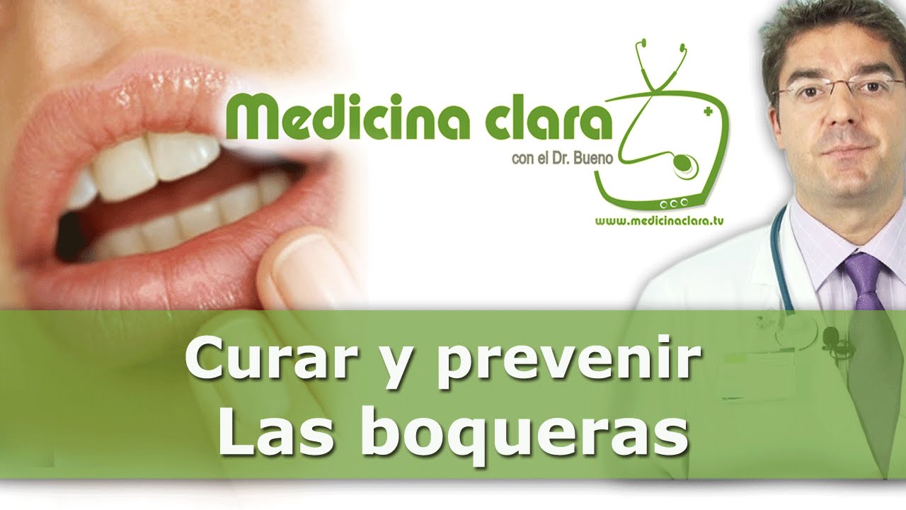 porque salen boqueras y como se curan