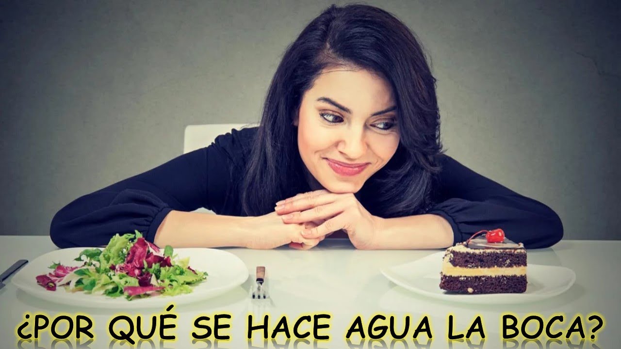 porque se hace agua la boca