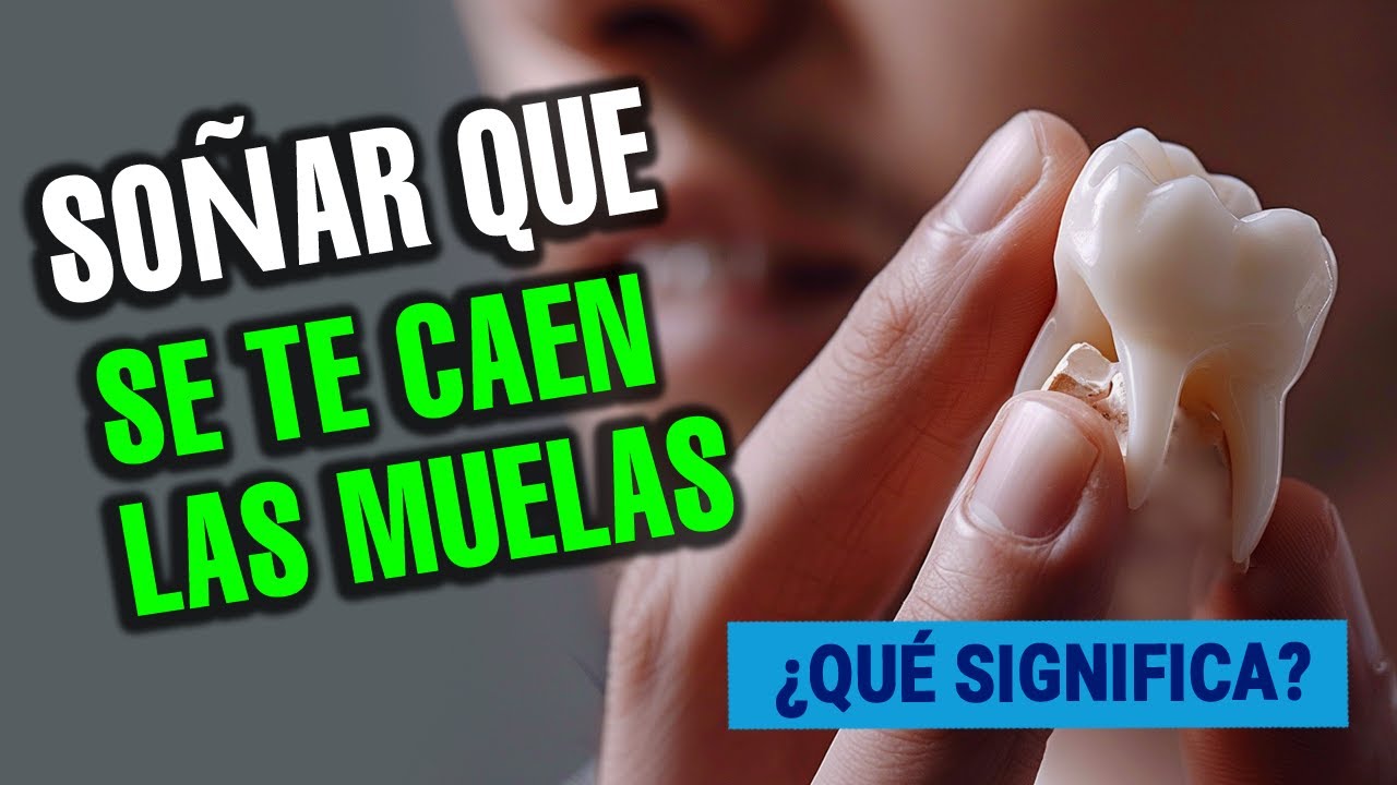 que significa que se te cae una muela