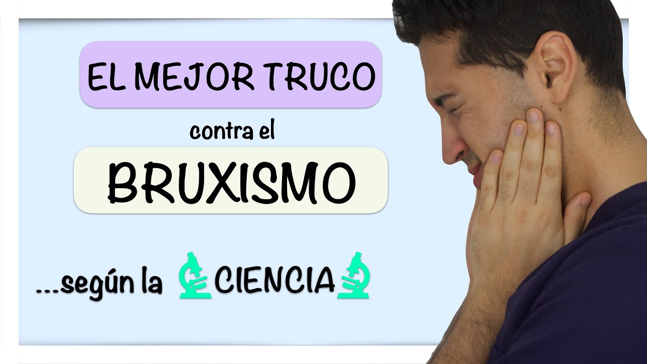 como evitar el bruxismo de dia