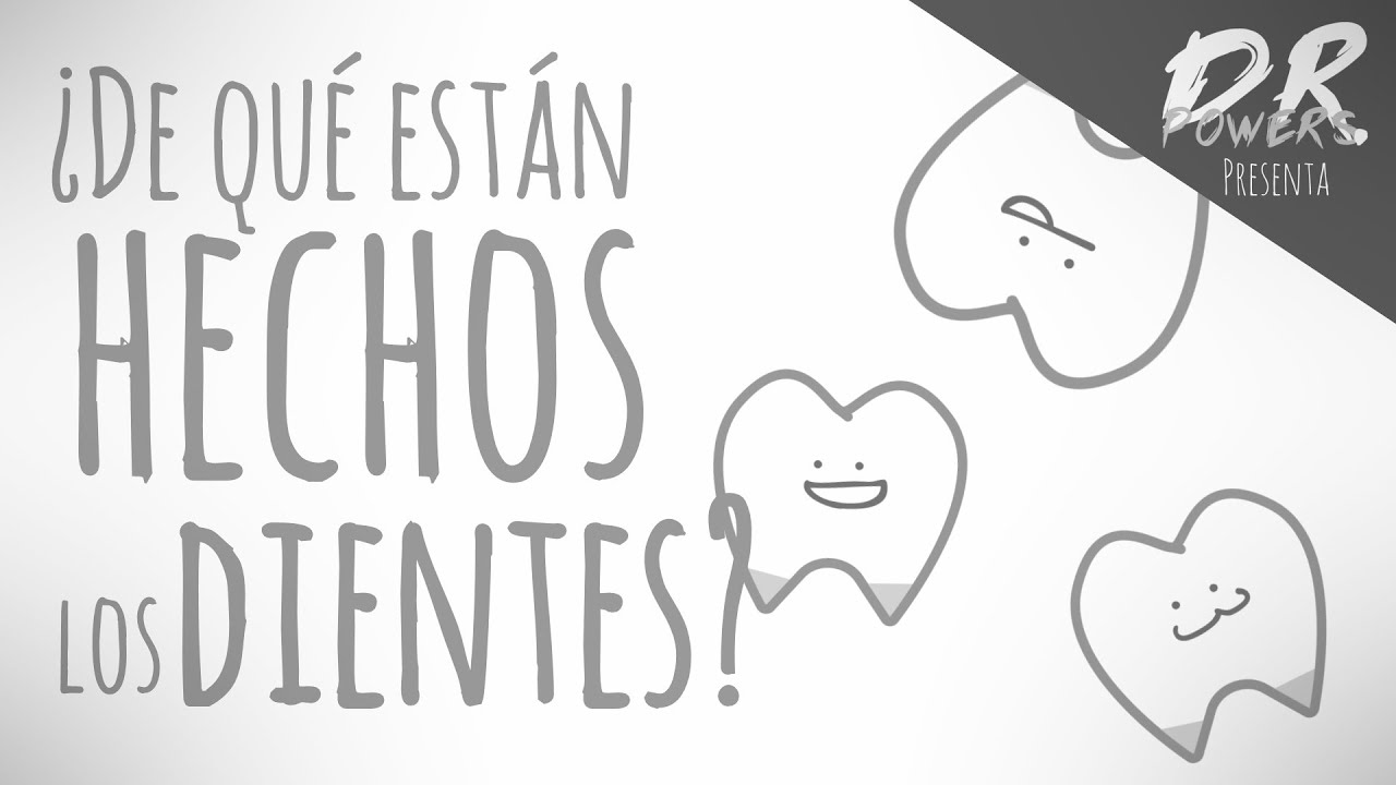 de que estan hechas los dientes