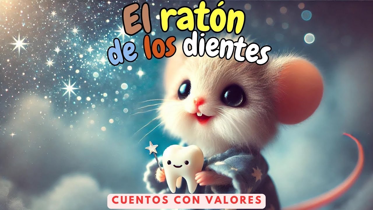 la historia del raton de los dientes