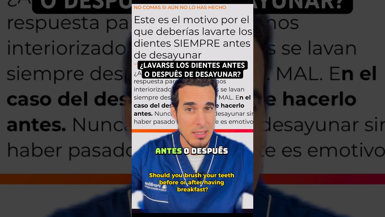 lavarse los dientes antes o despues de desayunar