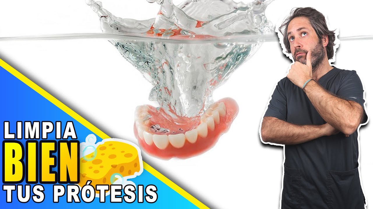 como limpiar una prótesis dental en forma casera